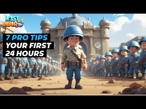 Last War Survival Tips for the Best Start in Your First 24 Hours