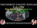 Tere Chehre Se Najar Nahin Hatati Lyrics Karaoke Scrolling Only For Male