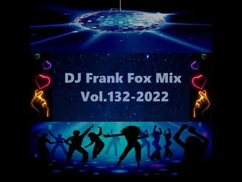 DJ Frank Fox Mix Vol.132-2022