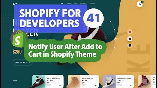 41- Notify User After Add to Cart in Shopify Theme
