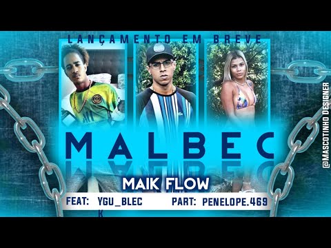 Malbec MAIK FLOW   ( vídeo clip )  R V M - FEAT YGUBLECK 4K