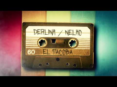 DERLINK & NELKO  el tacoba