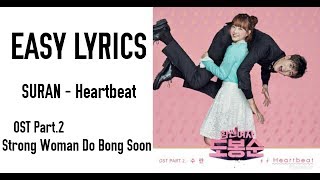 Download lagu SURAN - HeartBeat [OST Strong Woman Do Bong Soon Part.2] EASY LYRICS mp3