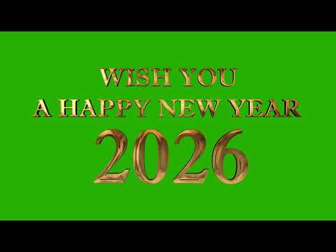 Wish You a Happy New Year 2026 🎉 Green Screen Background Video HD | Free Gold Text Template