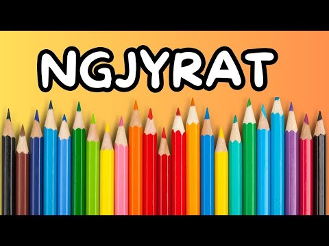 Ngjyrat në Gjuhën Shqipe - Mëso Ngjyrat me Shembuj dhe Ilustrime!