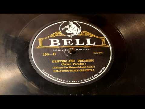 Drifting And Dreaming - Hollywood Dance Orchestra-Lou Gold (Bell)