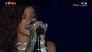 Rihanna - Unfaithful/Love The Way You Lie/Take a Bow - Rio 2015