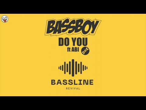 Bass Boy ft Abi - Do You / BASSLINE NICHE 4x4 HOUSE / Bassline Revival