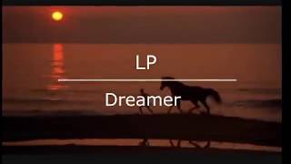LP Dreamer