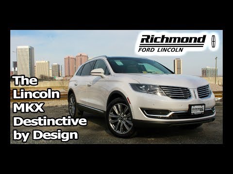 2018 Lincoln MKX Review: Distinctive by Design