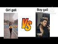Girl Gali Vs Boy Gali Boyattitude Funnyvideo Shortvidioes Memes Entertainment Girl Respect