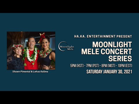 Moonlight Mele Concert Series 2021 Ep. 1 - Shawn & Lehua