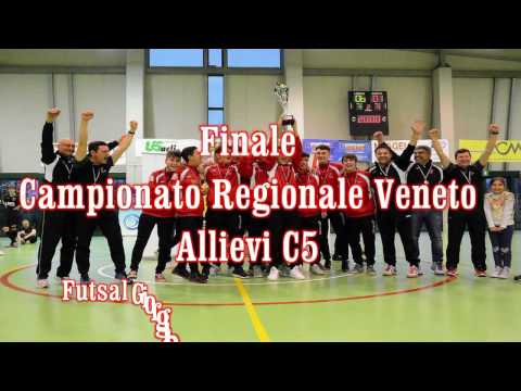 Finale Campionato Regionale Veneto Allievi C5