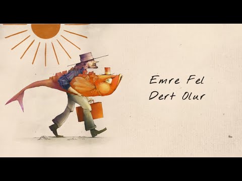 Emre Fel – Dert Olur (Official Lyric Video)