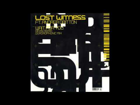 Lost Witness Ft  Andrea Britton – Wait For You   2004