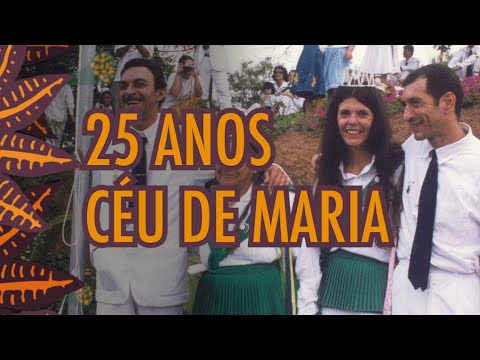 25th Anniversary of Céu de Maria (2018)