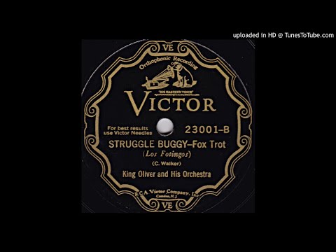 King Oliver And His Orchestra "Struggle Buggy"  (1930) - Victor V23001.