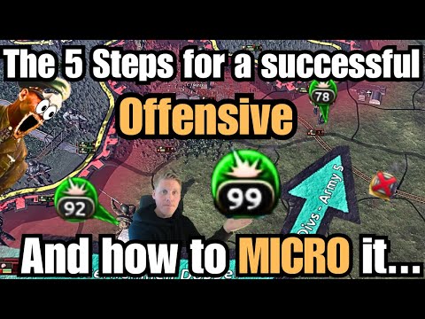 The 5 Steps for a successful Offensive - And how to Micro it - HOI4 Micro Guide
