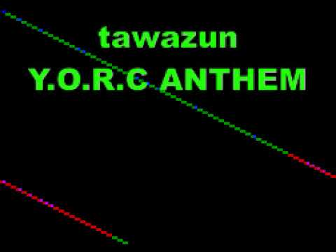 TAWAZUN -   YORC ANTHEM