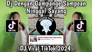 Download lagu DJ DENGAN GAMPANGE SAMPEAN NINGGAL SAYANG - DJ SIGAR ABDI TARIO VIRAL TIKTOK 2024 !! mp3