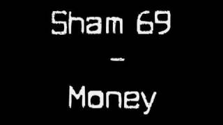 Sham 69 - Money.wmv