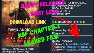 KGF CHAPTER 2 TODAY RELEASED LEAK | Download Link In Video | KGF 2 FIRST LEAK | DOWNLOAD FULL FILM