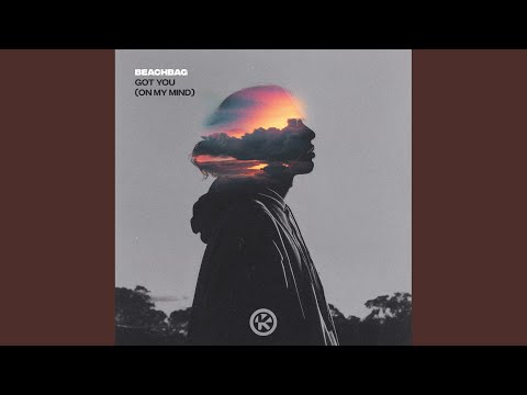 Got You (On My Mind)