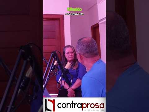 Ana Dalva fala   #eleições2026 #bahia #alba #heliopolis #união #acmneto