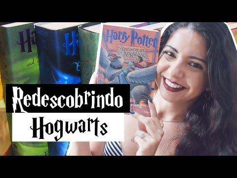 HARRY POTTER E O PRISIONEIRO DE AKZABAN | #REDESCOBRINDOHOGWARTS | MINHA VIDA LITERRIA