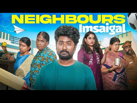 Neighbours Imsaigal | EMI