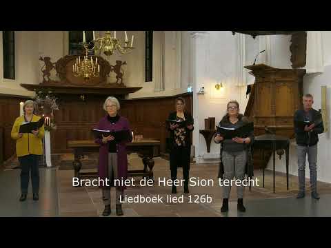 Liedboek lied 126b -  Bracht niet de Heer Sion terecht