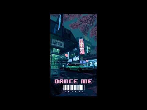 🌹 SESONE - DANCE ME 🌹