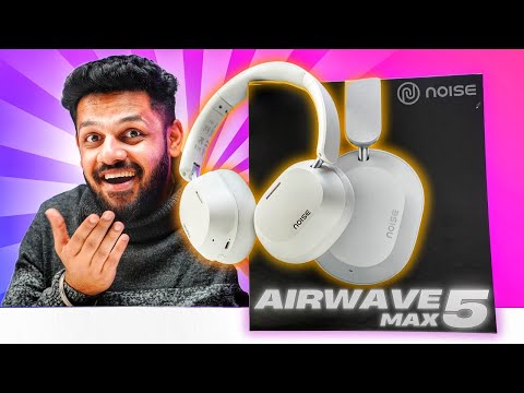 Thumbnail for Noise Airwave Max 5 Review🔥 Premium Headphone in Budget !