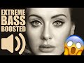 Adele Water Under The Bridge BASS BOOSTED EXTREME
