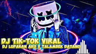 Download lagu DJ SLOW BASS TERBARU 2023 | DJ VIRAL TIKTOK FULL BASS🎵 DJ LUPAKAN AKU X TALAMBEK DATANG | FULL ALBUM mp3
