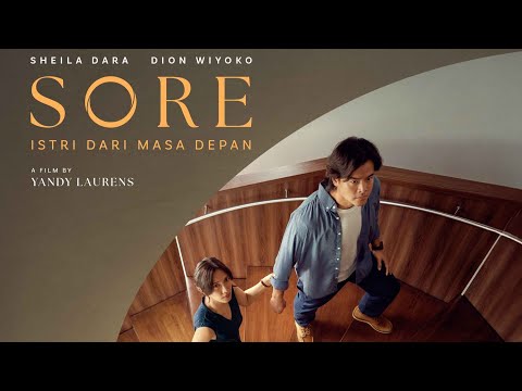 Trailer Teaser Film Sore : Istri Dari Masa Depan (2025)