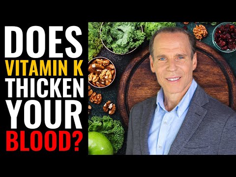 Does Vitamin K Thicken Your Blood? | The Nutritarian Diet | Dr. Joel Fuhrman