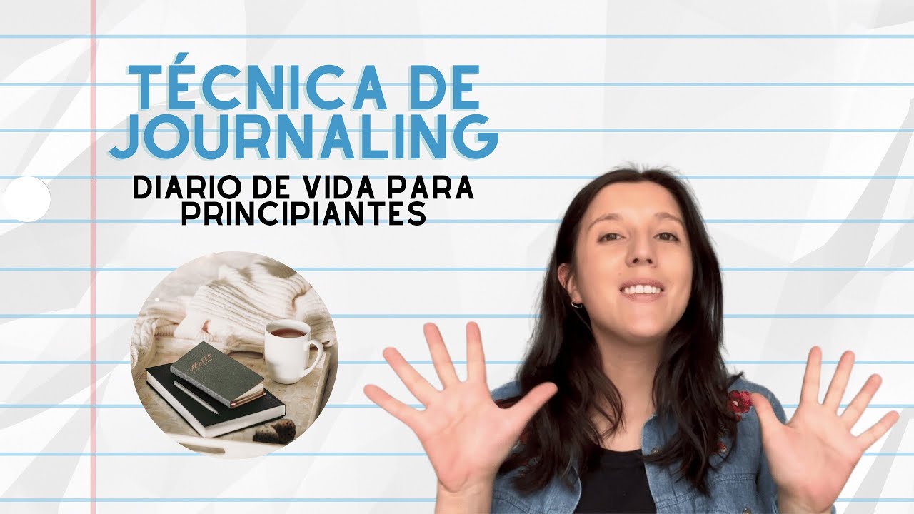 Diario de vida para principiantes || Técnicas de Journaling para partir