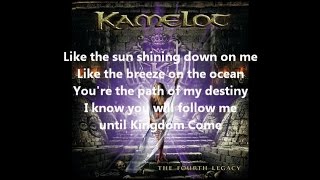 Kamelot - Until Kingdom Come (Lyrics On Screen)