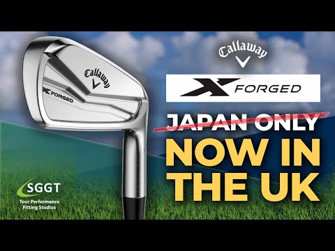 CALLAWAY X FORGED 2025 - Independent Fitters Review - Launched as "Japan Only" now inthe US and UK