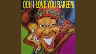 Ooh I Love You Rakeem (Baggin&#39; Ladies Instrumental)