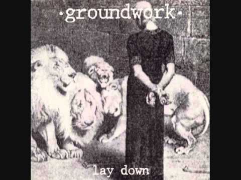 groundwork - lay down 7