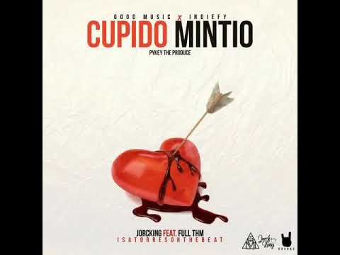 Jorcking - Cupido Mintió Ft. Full Thm