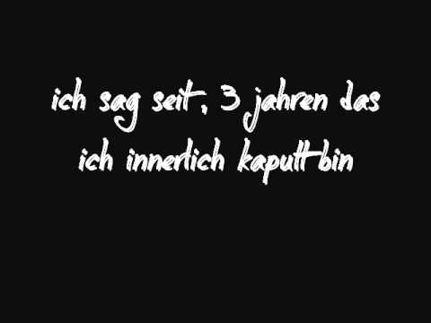 weil es niemals meine freunde warn' ..