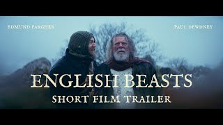 ENGLISH BEASTS | Short Film Trailer