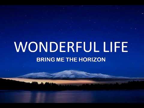download lagu mp3 mp4 Lirik Lagu Wonderful Life, download lagu Lirik Lagu Wonderful Life gratis, unduh video klip Lirik Lagu Wonderful Life