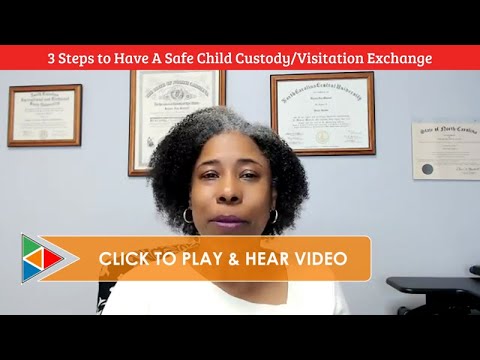 3 Steps to Have a Safe Child Custody Visitation Exchange