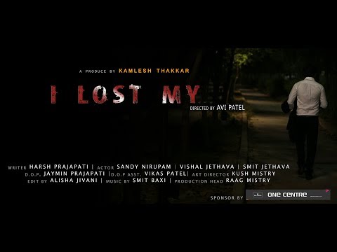 I Lost My... | Suspense Short  Film