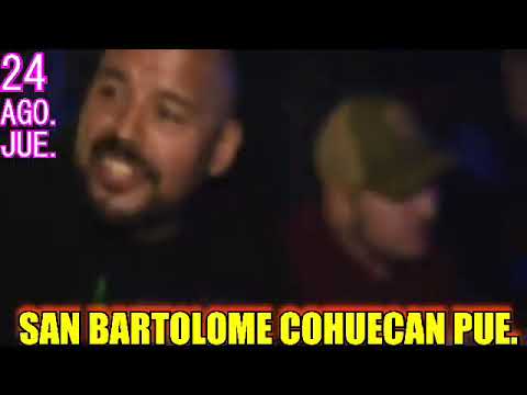 VIDEO SPOT SAN BARTOLOME COHUECAN PUEBLA 2023 LOS AMOS, LOS RUGARS Y MAS