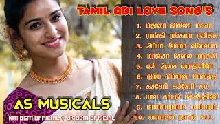 Tamil 💞 Adi 🤗 Love 💕 Songs